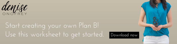 Download the worksheet on how to create your own Plan B
